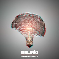 Melinki presents - Therapy sessions 01