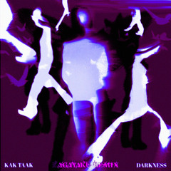 DARKNESS (Remix)