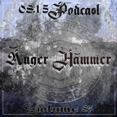ĀNGER HĀMMER - 0815Podcast Vol.85