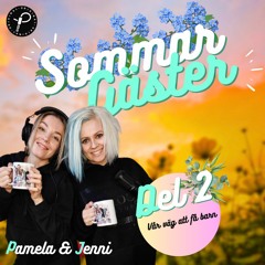 sommargäster - Jenni Och Pammen - Del 2