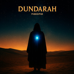 Ribeiro, DUNDARAH (Original Mix)