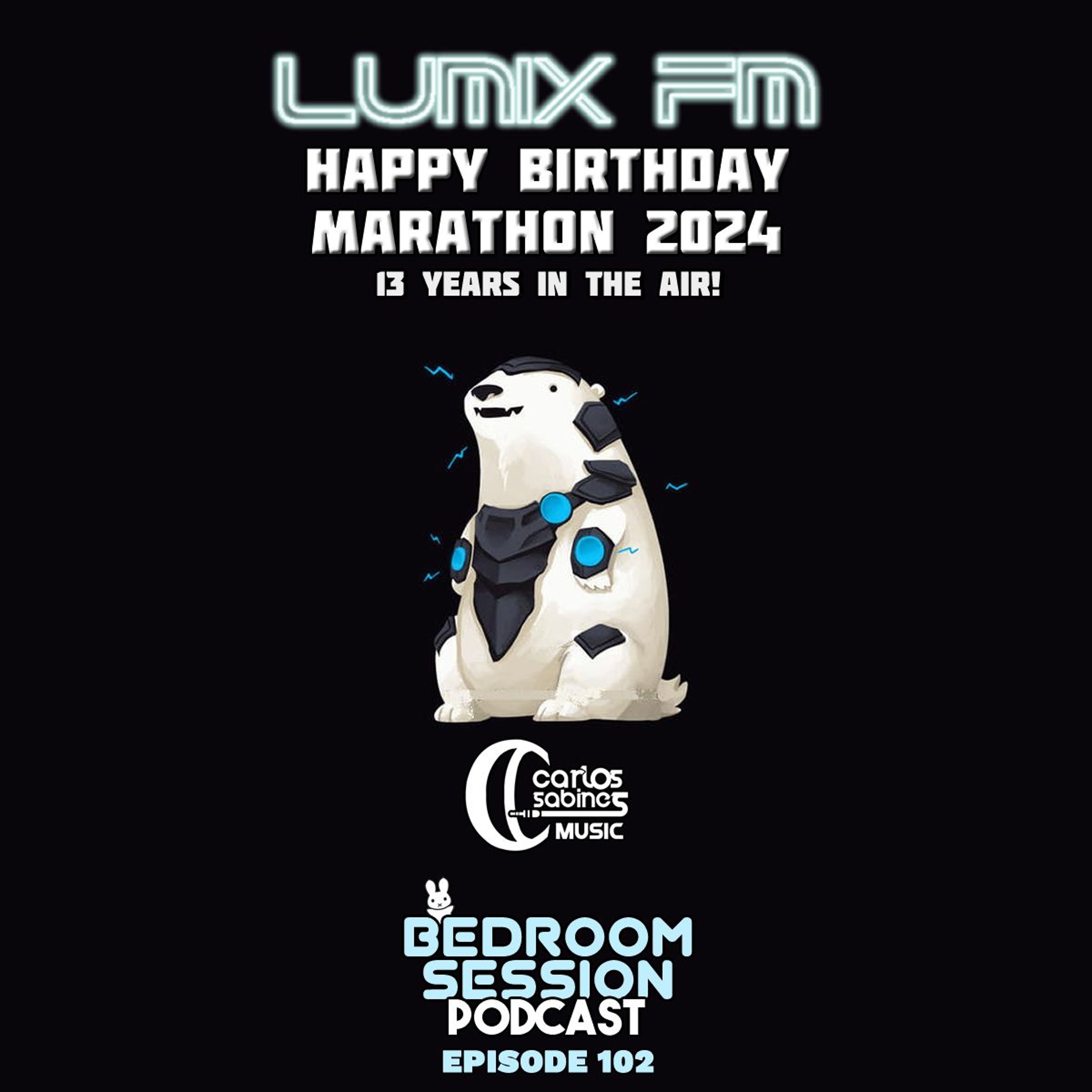 Bedroom Session Ep 102 Lumix FM Birthday Marathon 2024 episode artwork