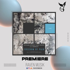 PREMIERE: AYU (UA) x Arsanit xBeat Inside - Freedom Of Pain (Cherry (UA) Remix) [Freegrant Music]