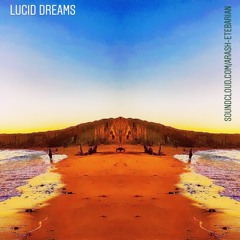 Arash Ete - Lucid Dreams