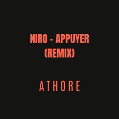 Niro - Appuyer (Athore Remix)