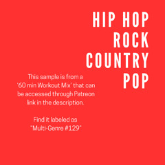 4th of July Workout Mix -  Hip Hop, ROCK, Pop, Country (sample from 60 min mix on my Patreon) clean