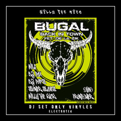 Willy The Kick - Dj Set Only Vinyles - Bugal Back In Town / Fet De La Zik 2025 [FREE DOWNLOAD]
