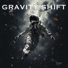 Gravity Shift (Makina)