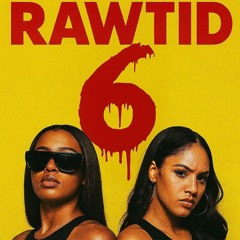 RAWTID 6