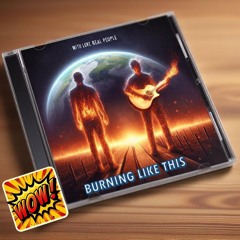 Burning Like This