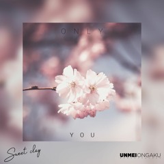 Sweet Clay - Only You