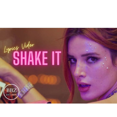 Shake it-Bella Thorne