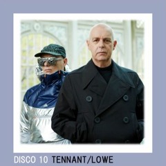 Pet Shop Boys - DISCO 10 - Tennant/Lowe