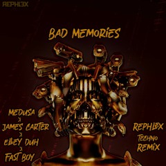 MEDUZA X James Carter - Bad Memories (Rephlex 'Techno' Remix)