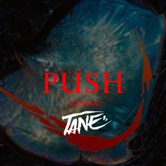Skrillex & Hamdi & Taichu - Push (T A N E Hard Techno Edit)