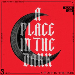 Klaas & GRY - A Place In The Dark