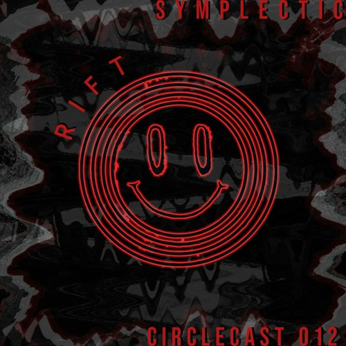 CIRCLECAST 012 ≁ SYMPLECTIC