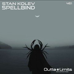 Stan Kolev - Spellbind (Original Mix) Exclusive Preview