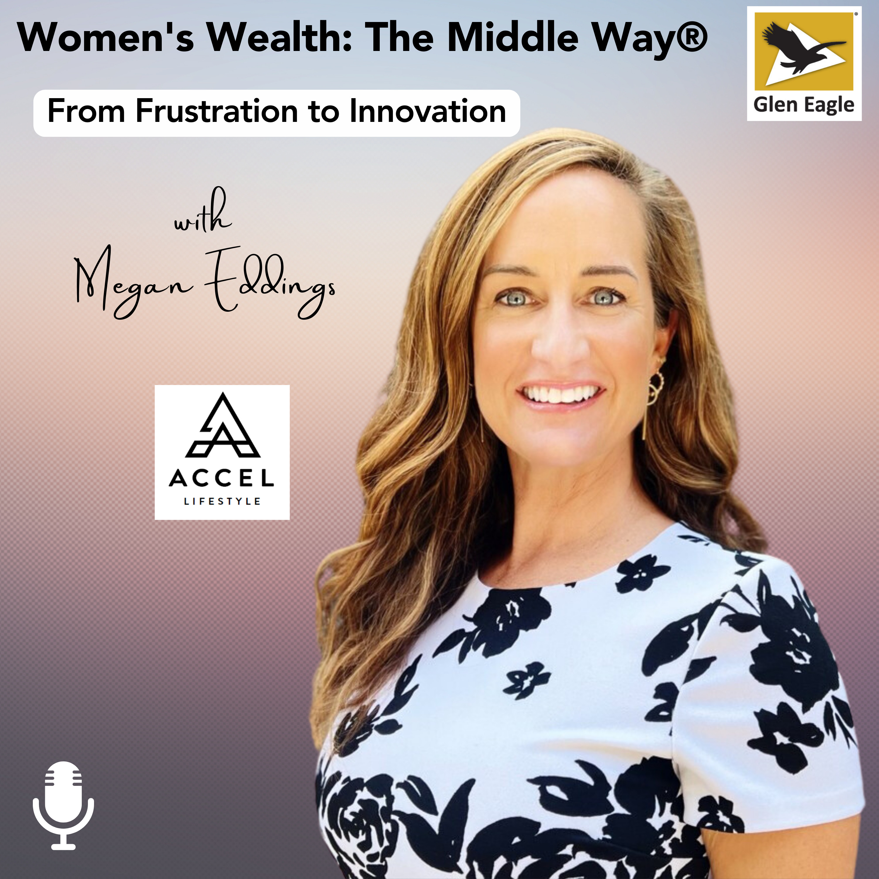 Women\'s Wealth: The Middle Way®