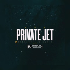 A.D.B - Private Jet (Prod.By BlameG)