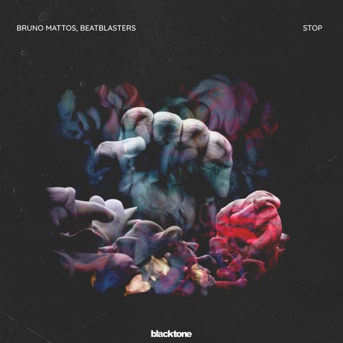 Bruno Mattos, BeatBlasters - Stop