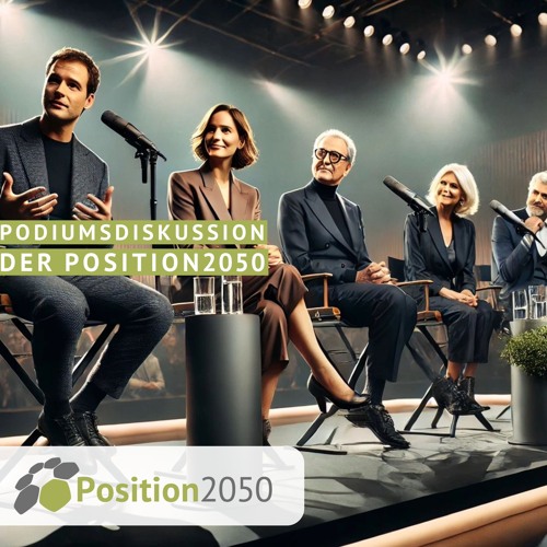 Podiumsdiskussion der Position2050