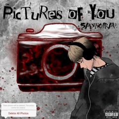 Pictures Of You (Intro)