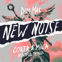CORTR & MICA - Hurtful Things