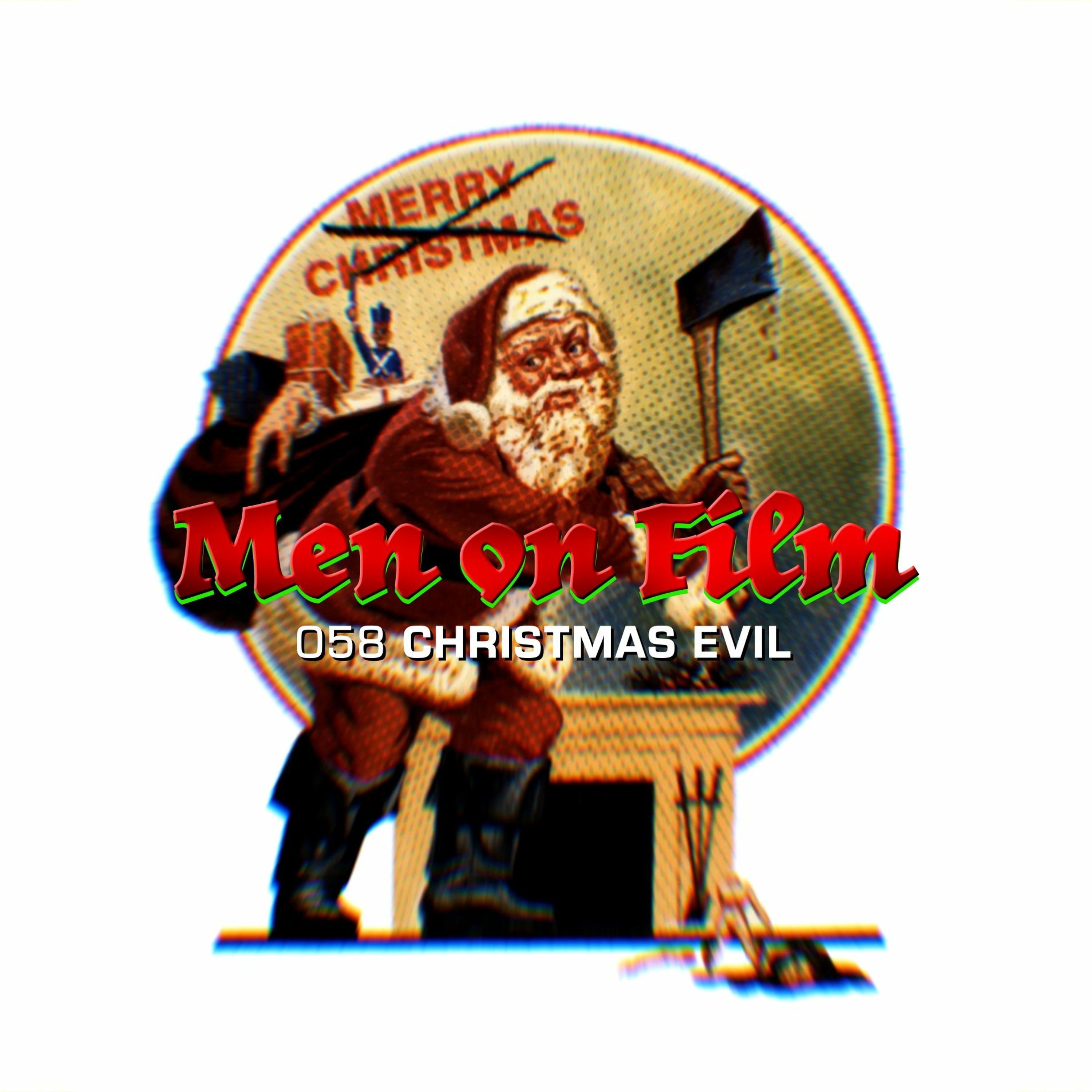 058 - Christmas Evil (1980) Fiona Apple's Dad is Putting You On The Naughty List episode artwork