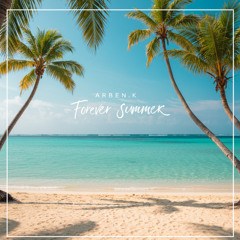 Forever Summer