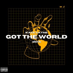 Got The World (2013)