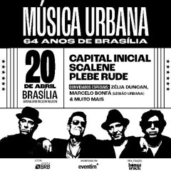 Música Urbana - 64 Anos de Brasilia