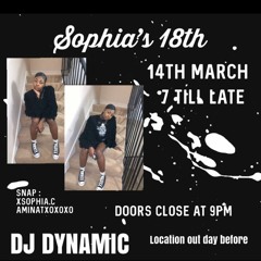 LiveAudio: DJ DYNAMIC | SOPHIA'S 18THS BIRTHDAY PARTY | @DJDYNAMICUK