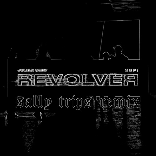 Julian Gray - Revolver (feat. SOFI) [Dawner Remix]