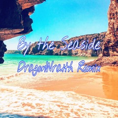 By The Seaside (iPhone Ringtone) [DragonWraith Remix]