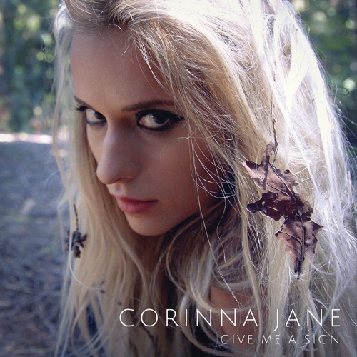 01 - Corinna Jane - Give Me A Sign