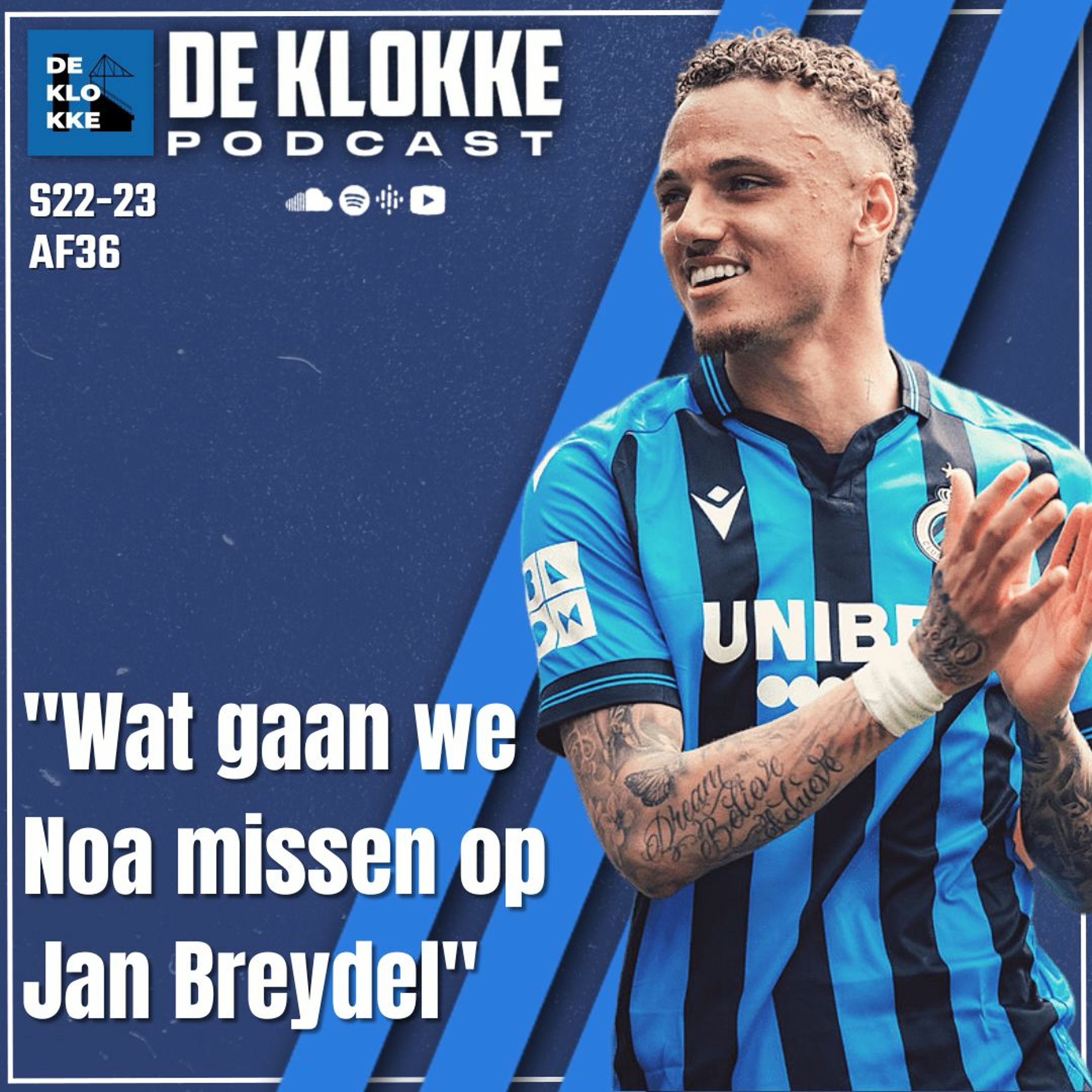 De Klokke S22-23 E36 "Wat gaan we Noa missen op Jan Breydel" episode artwork