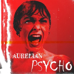 PSYCHO (Psycho bootleg) Halloween dub