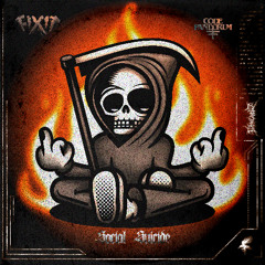 FiXiT & Code: Pandorum - SOCIAL SUICIDE