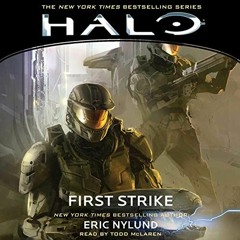 [Access] [EPUB KINDLE PDF EBOOK] HALO: First Strike: HALO, Book 3 by  Eric Nylund,Tod