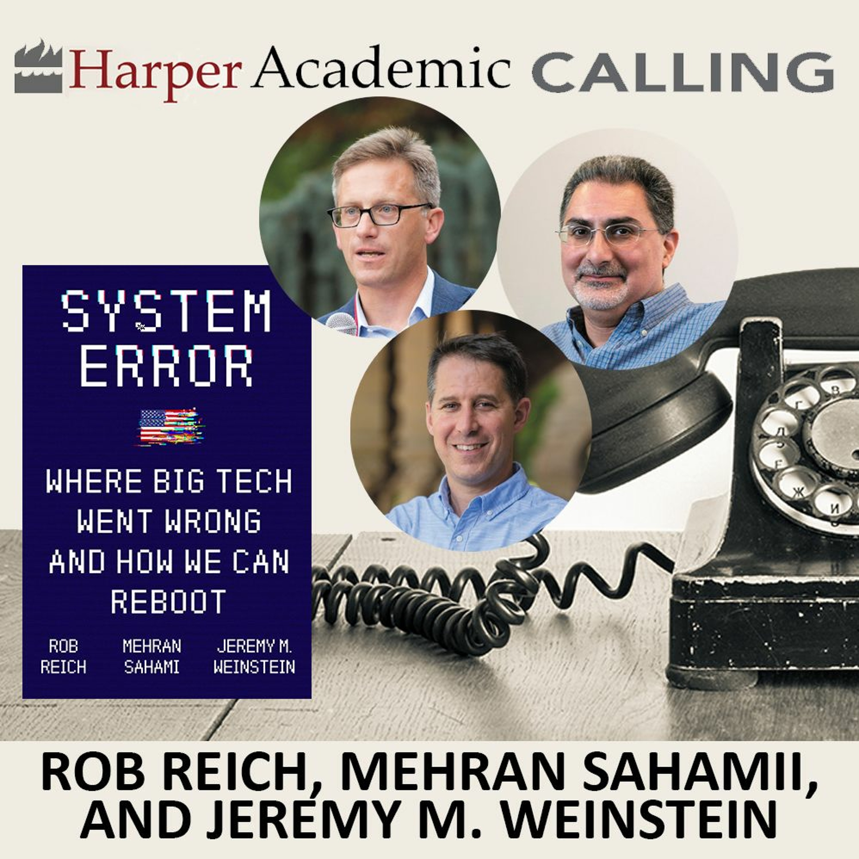 cover of episode Rob Reich, Mehran Sahami, And Jeremy M. Weinstein