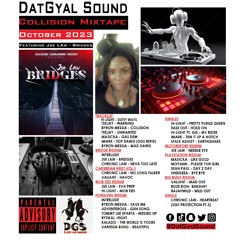 DatGyal Sound - COLLISION MIXTAPE - October 2023