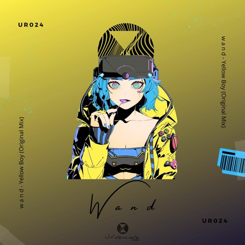 UR0024: w a n d - Yellow Boy