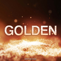 Crypton x CODA - GOLDEN