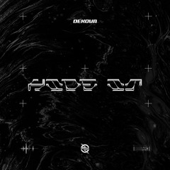 Dekova - Hide It