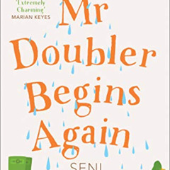 [Get] KINDLE 🖌️ Mr Doubler Begins Again: An uplifting, funny and feel-good book by