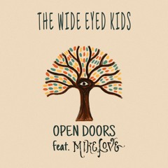 Open Doors - The Wide Eyed Kids (ft. Mike Love)