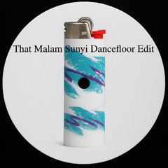 That Malam Sunyi Dancefloor Edit