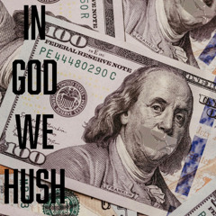 In God We Hush