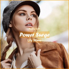 Lily Wave - Power Surge [ Electro House Music]